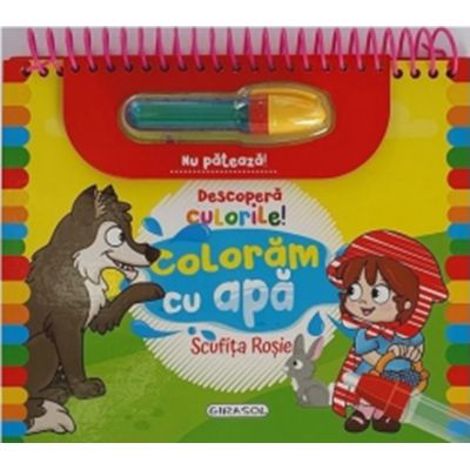 Descopera culorile! Coloram cu apa. Scufita rosie - 33.00 Lei