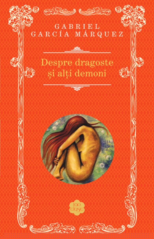 Despre dragoste si alti demoni - 38,10 Lei