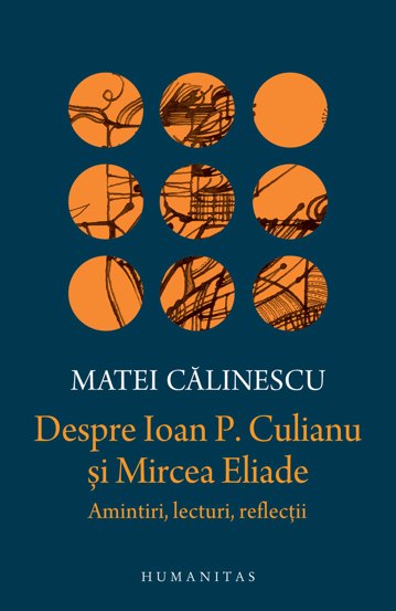Despre Ioan P. Culianu si Mircea Eliade - 41.65 Lei