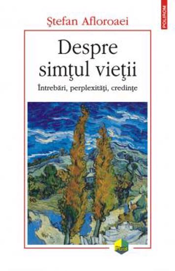 Despre simtul vietii - 25.34 Lei