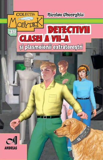 Detectivii clasei a VII-a si plasmeienii extraterestri - 9,83 Lei