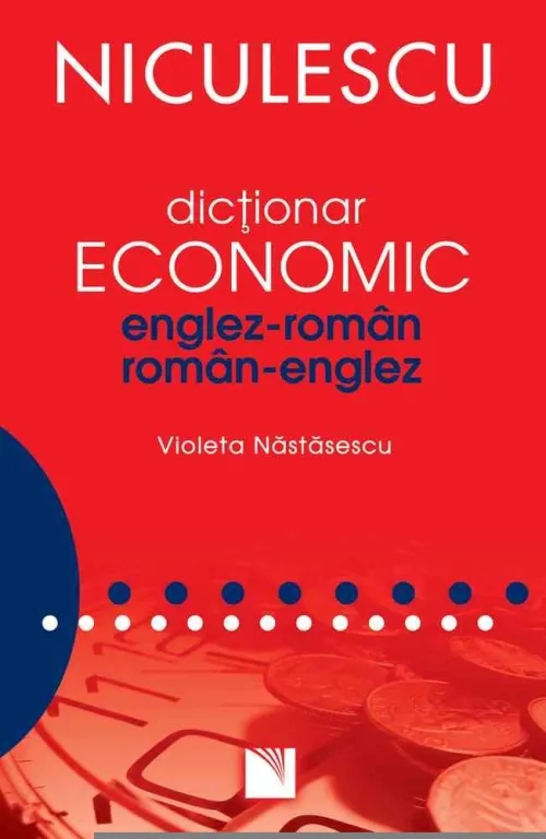 Dictionar economic englez-roman / roman-englez (cartonat) - 52.33 Lei