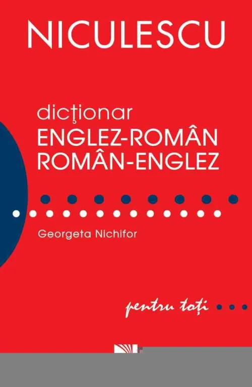 Dictionar englez-roman/roman-englez pentru toti (50.000 cuvinte si expresii) - 71.80 Lei