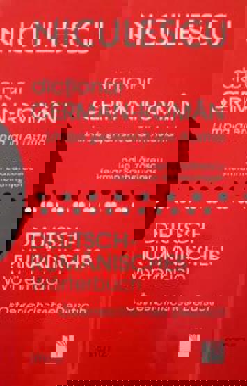 Dictionar german-roman. Limba germana din Austria / Deutsch - Rumanisches Worterbuch. Osterreichisches Deutsch - 66.48 Lei