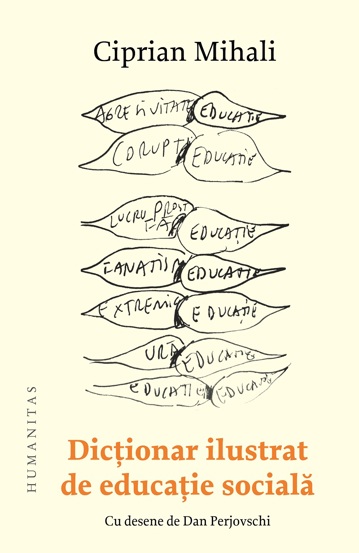 Dictionar ilustrat de educatie sociala - 42.20 Lei