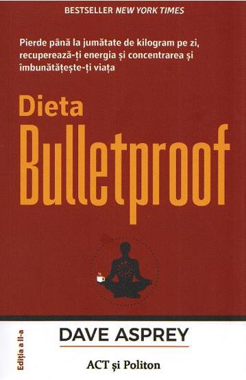 Dieta Bulletproof - 45.70 Lei