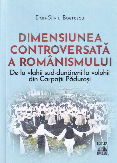 Dimensiunea controversata a romanismului - 27.90 Lei