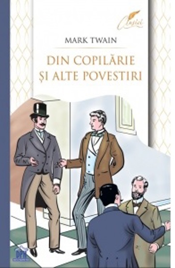 Din copilarie si alte povestiri - 14.41 Lei