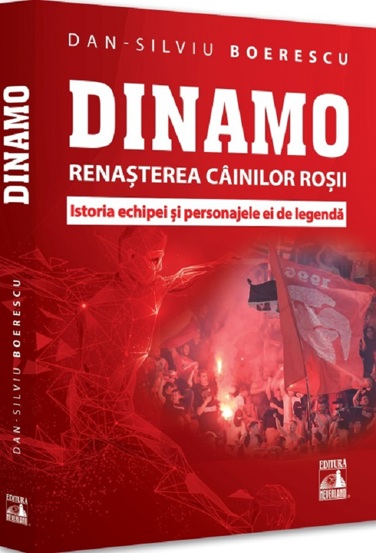 Dinamo. Renasterea Cainilor rosii - 24.96 Lei