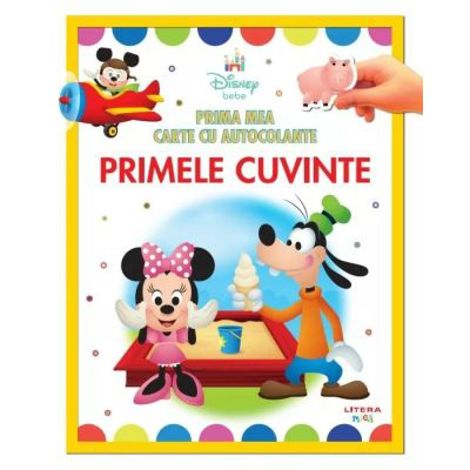 Disney bebe. Prima mea carte cu autocolante. Primele cuvinte - 16.90 Lei