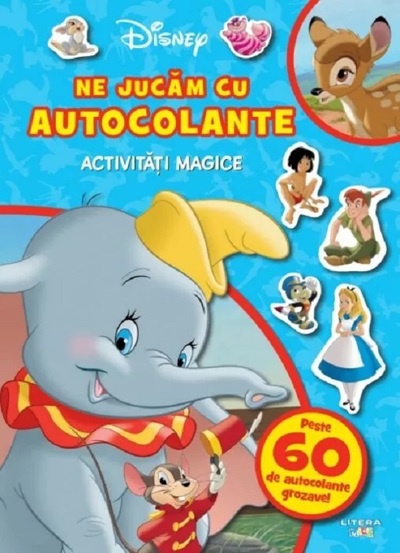 Disney Clasic. Ne jucam cu autocolante. Activitati magice - 19.99 Lei