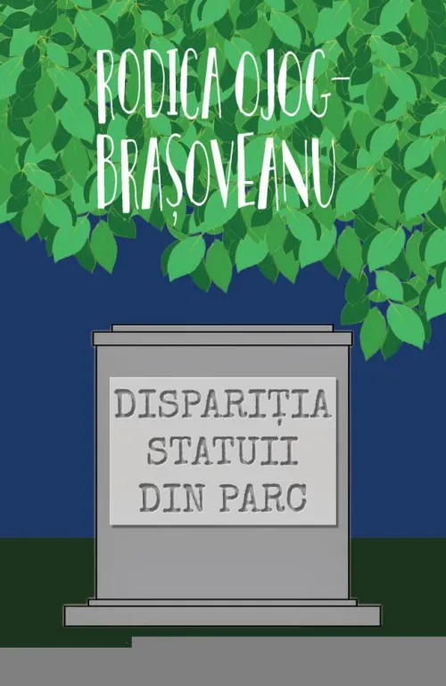 Disparitia statuii din parc (ed. 2019) - 36.80 Lei