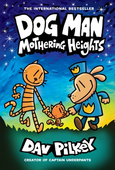 Dog Man 10: Mothering Heights - 58.10 Lei