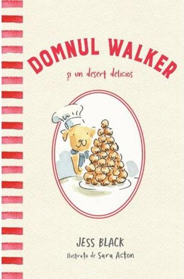 Domnul Walker si un desert delicios - 35,50 Lei