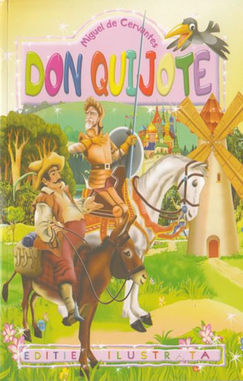 Don Quijote. Repovestire pentru copii - 7.62 Lei