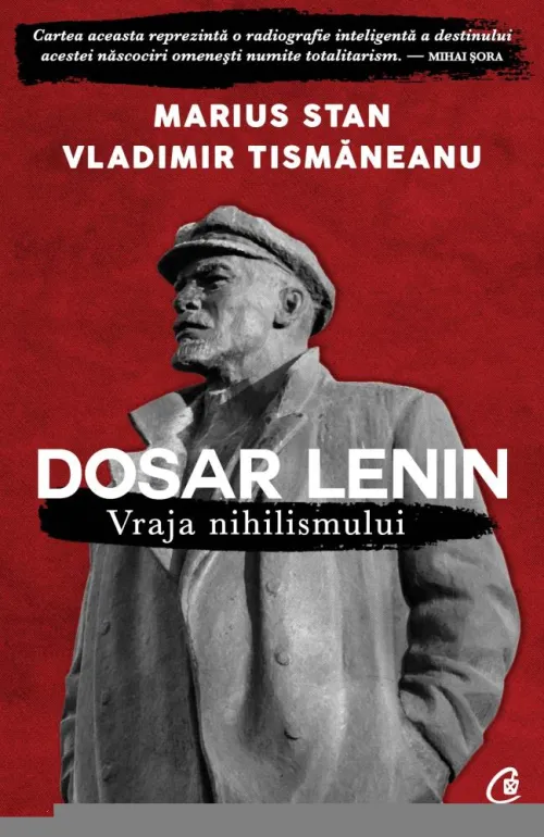 Dosar Lenin. Vraja nihilismului - 24.64 Lei