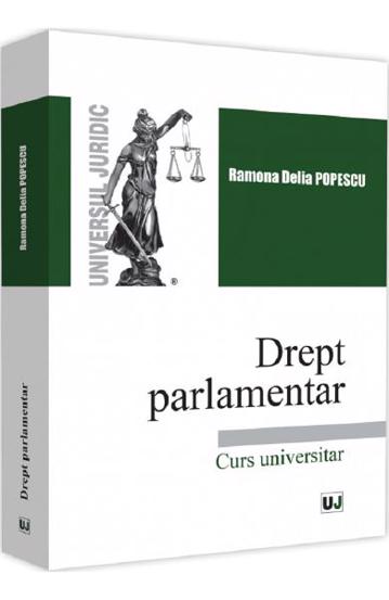 Drept parlamentar - 55,20 Lei