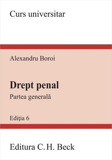 Drept penal. Partea generala Ed.6 - 144.43 Lei