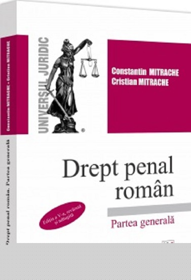 Drept penal roman. Partea generala. Editia a V-a - 99.80 Lei