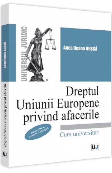 Dreptul Uniunii Europene privind afacerile - 43.22 Lei