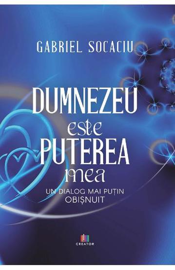 Dumnezeu este puterea mea - 32 Lei