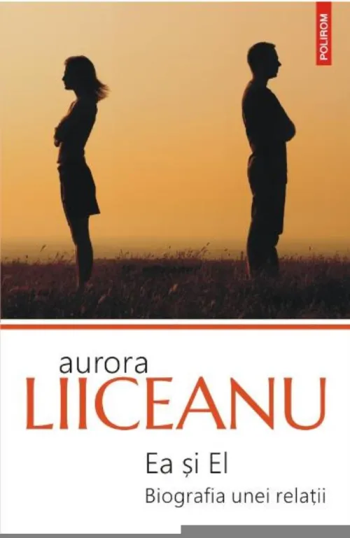 Ea si el. Biografia unei relatii - 35.40 Lei