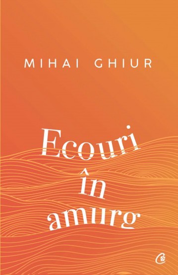 Ecouri in amurg - 28.52 Lei