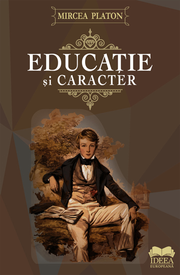Educatie si caracter - 56.60 Lei