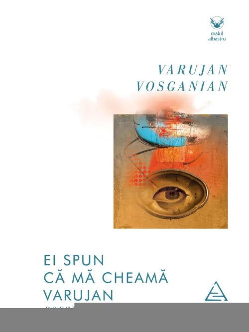 Ei spun ca ma cheama Varujan - 29,57 Lei