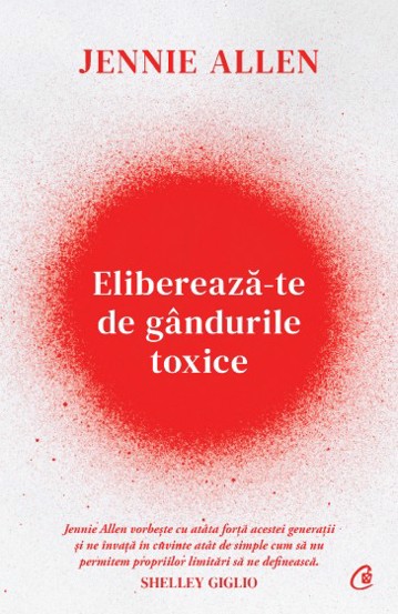 Elibereaza-te de gandurile toxice - 31.09 Lei