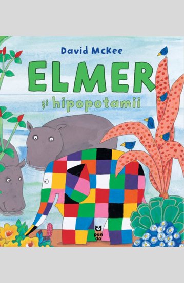 Elmer si hipopotamii - 26.03 Lei
