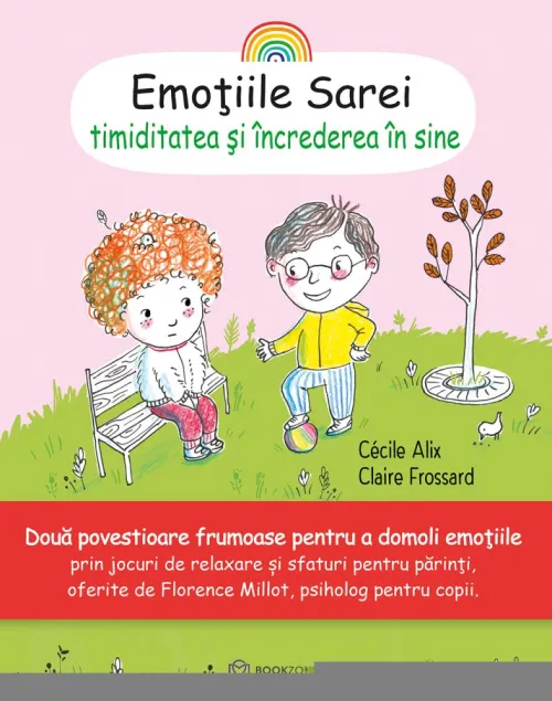 Emotiile Sarei - TIMIDITATEA SI INCREDEREA IN SINE - 19.90 Lei