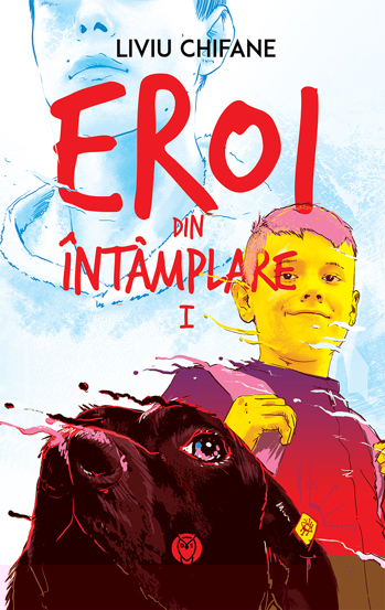 Eroi din intamplare 1 - Ninsoare de martie - 28.19 Lei