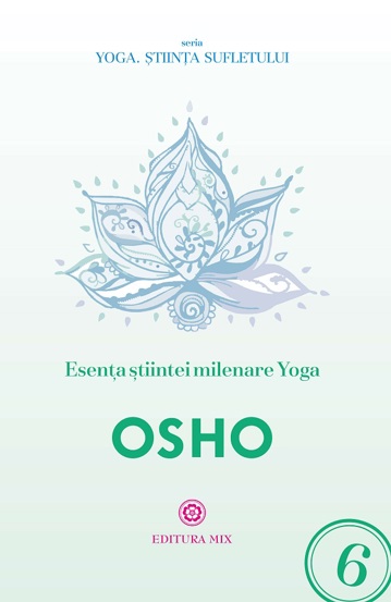 Esenta stiintei milenare yoga - 36.63 Lei