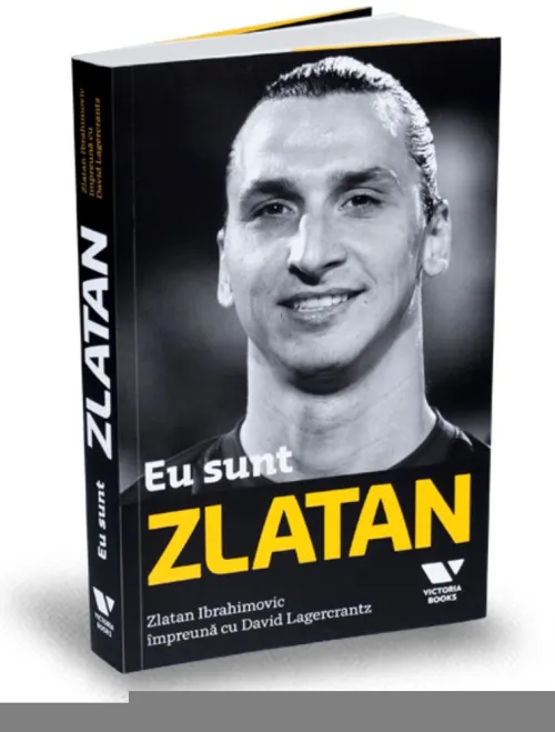 Eu sunt ZLATAN - 56.10 Lei