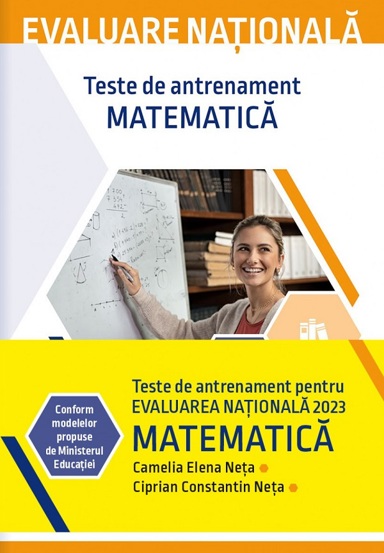 Evaluare nationala 2023. Matematica. Teste de antrenament - 36.18 Lei