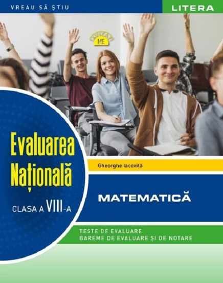 Evaluare nationala. Matematica - Clasa 8 - 35.43 Lei