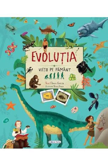 Evolutia vietii pe Pamant - 49,40 Lei