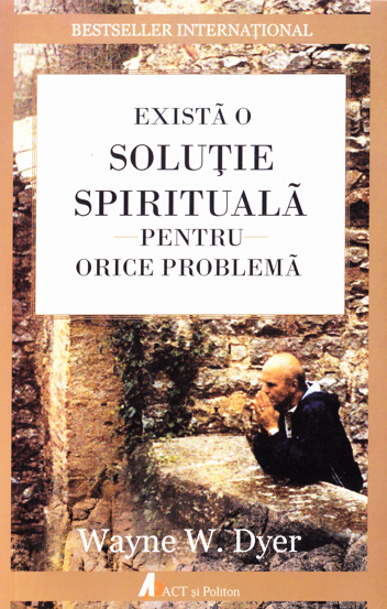 Exista o solutie spirituala pentru orice problema - 46.60 Lei