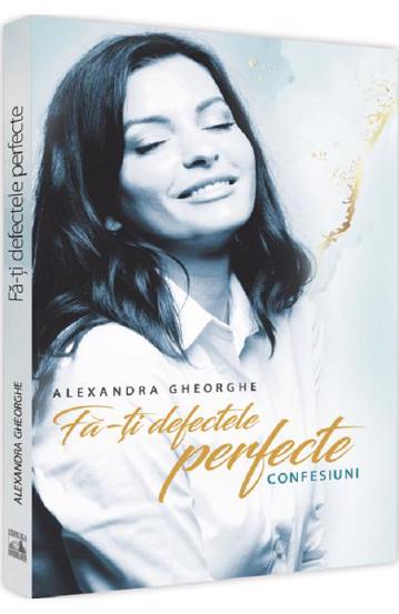 Fa-ti defectele perfecte - Confesiuni - 27,20 Lei