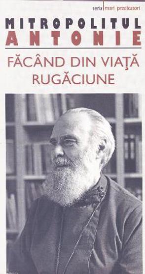 Facand din viata rugaciune - 9.71 Lei