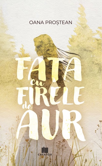 Fata cu firele de aur - 29.91 Lei