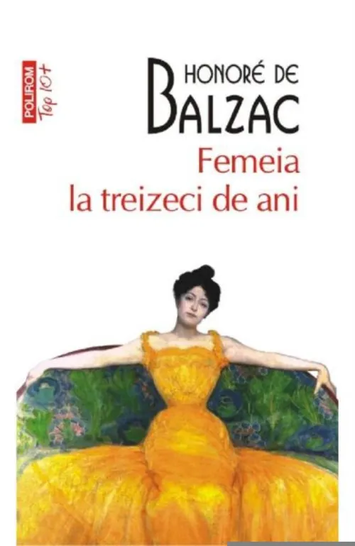 Femeia la treizeci de ani (editie de buzunar) - 30.10 Lei