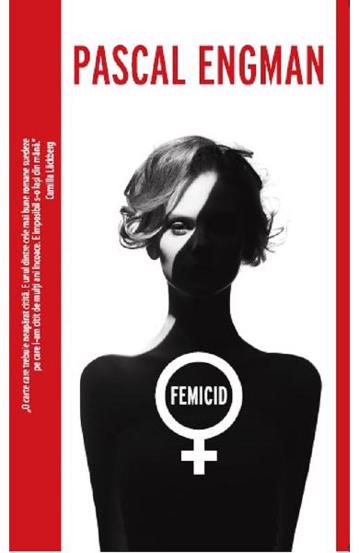 Femicid - 39.90 Lei