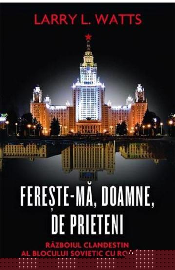 Fereste-ma Doamne de prieteni - 54.18 Lei