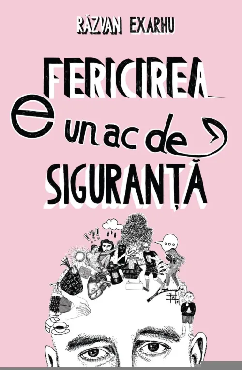 Fericirea e un ac de siguranta - 47.03 Lei