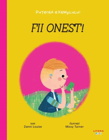 Fii onest! Puterea exemplului - 29,42 Lei