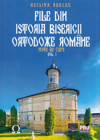 File din Istoria Bisericii Ortodoxe Romane. Note de curs. Vol. I - 24.40 Lei