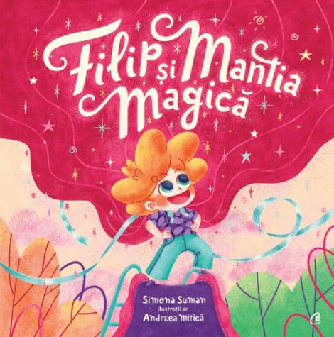 Filip si mantia magica - 44.00 Lei