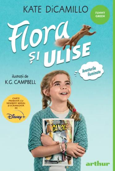 Flora si Ulise. Aventurile iluminate - 29.72 Lei